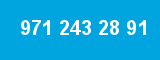 971 243 28 91